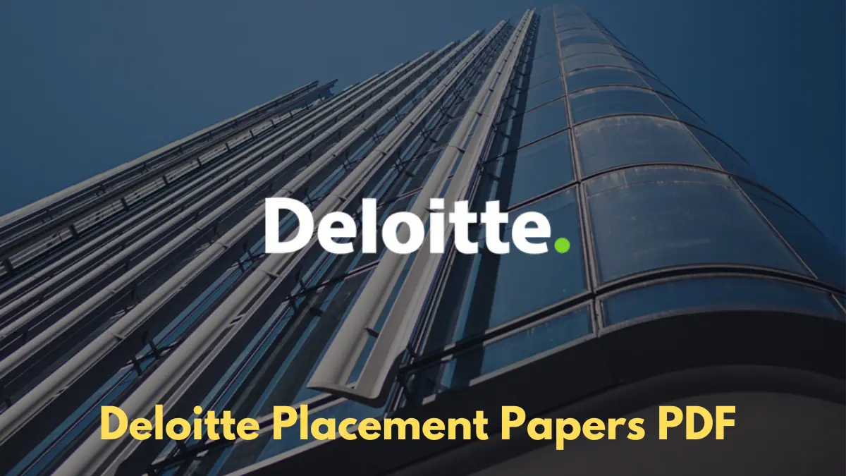 Deloitte Placement Papers PDF
