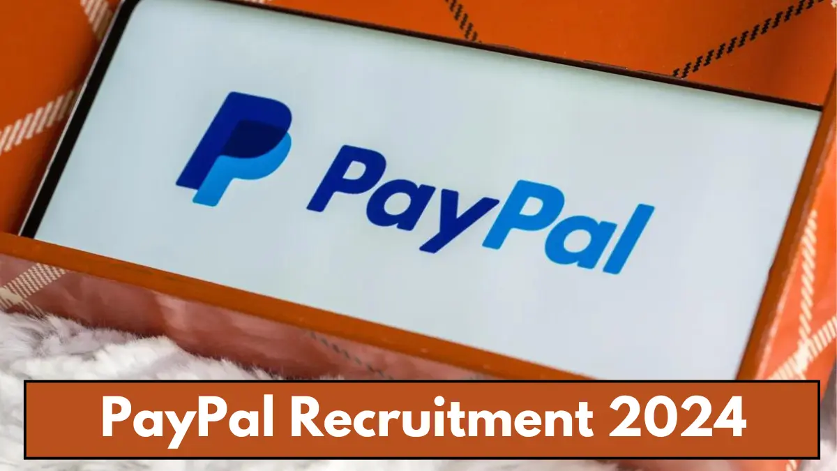 PayPal Recruitment 2024
